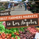 Pinterest Best Farmers Market Los angeles by Authentic Food Quest