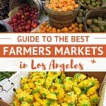 Pinterest Farmers Market In Los Angeles Authentic Food Quest