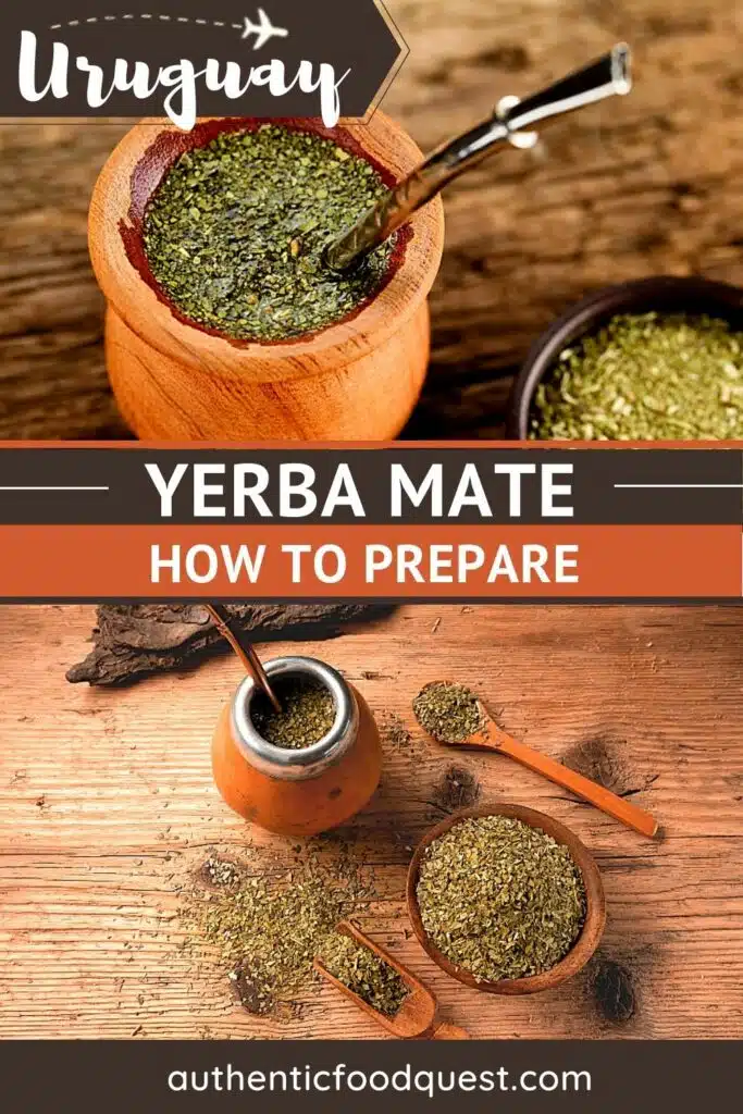 Pinterest Yerba Mate Uruguay by Authentic Food Quest