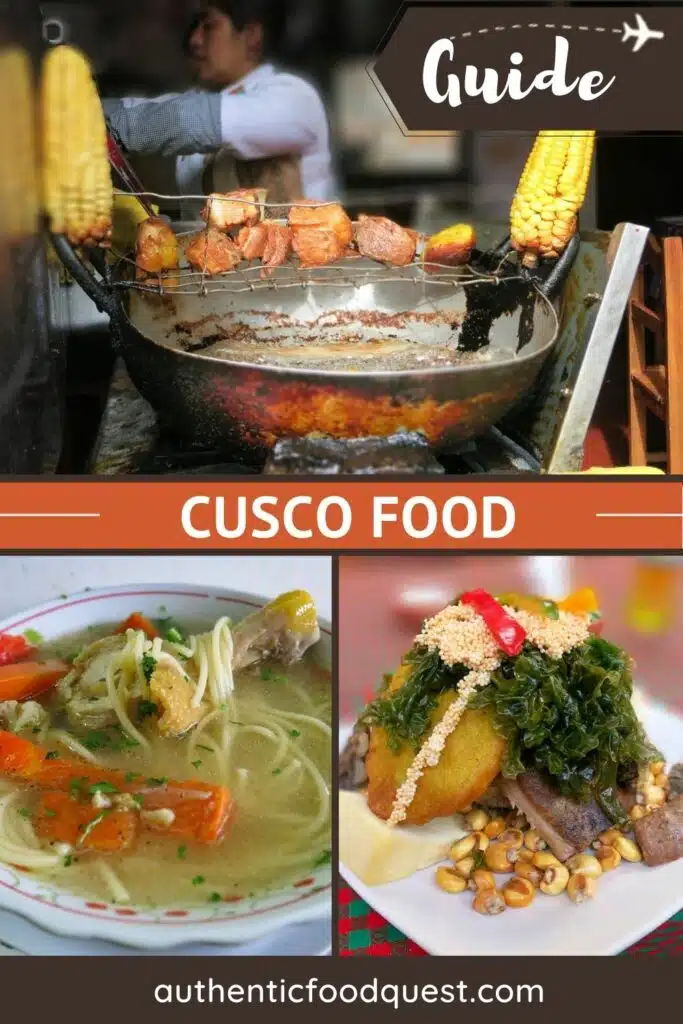 Pinterest Cusco Food by Authentic Food Quest