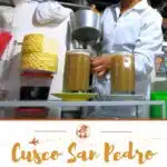 Pinterest Mercado San Pedro Cusco by Authentic Food Quest