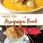 Arequipa Food by Authentic Food Quest