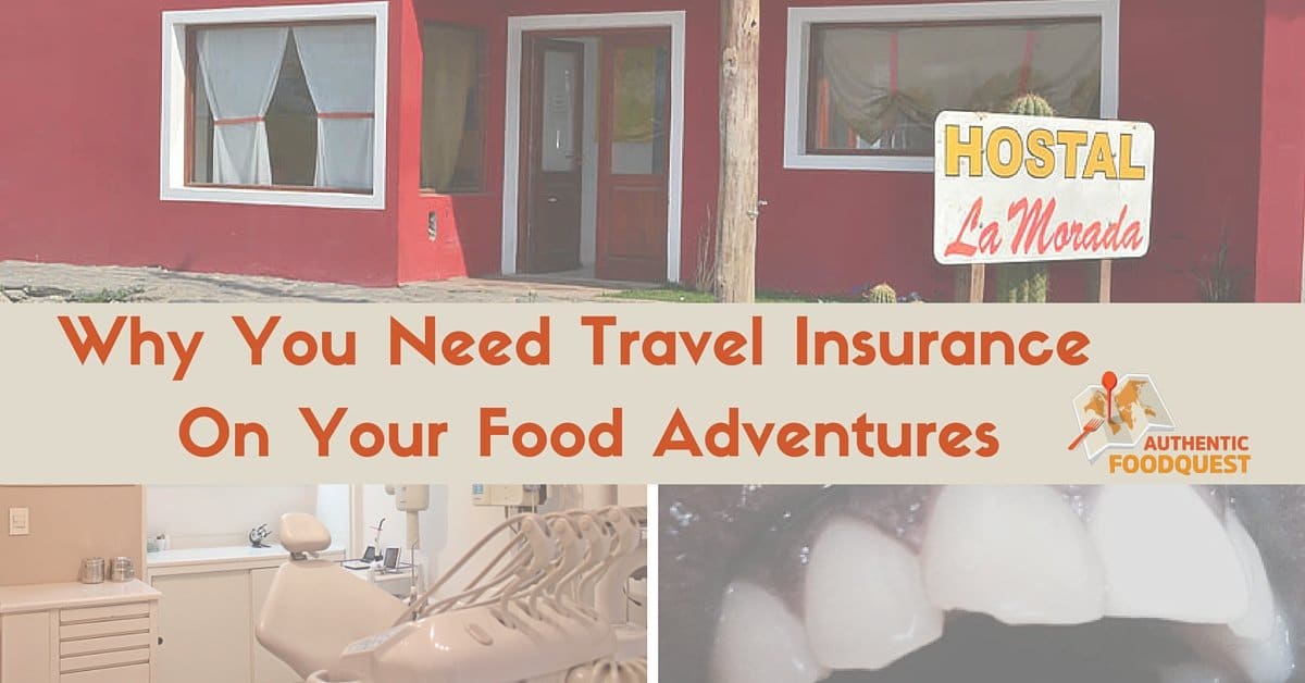 Travel Insurance for Food Adventures Authentic Food Quest
