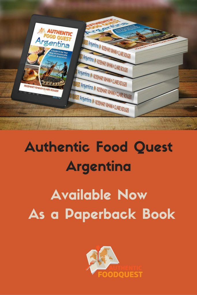 Paperback version of Authentic Food Quest Argentina