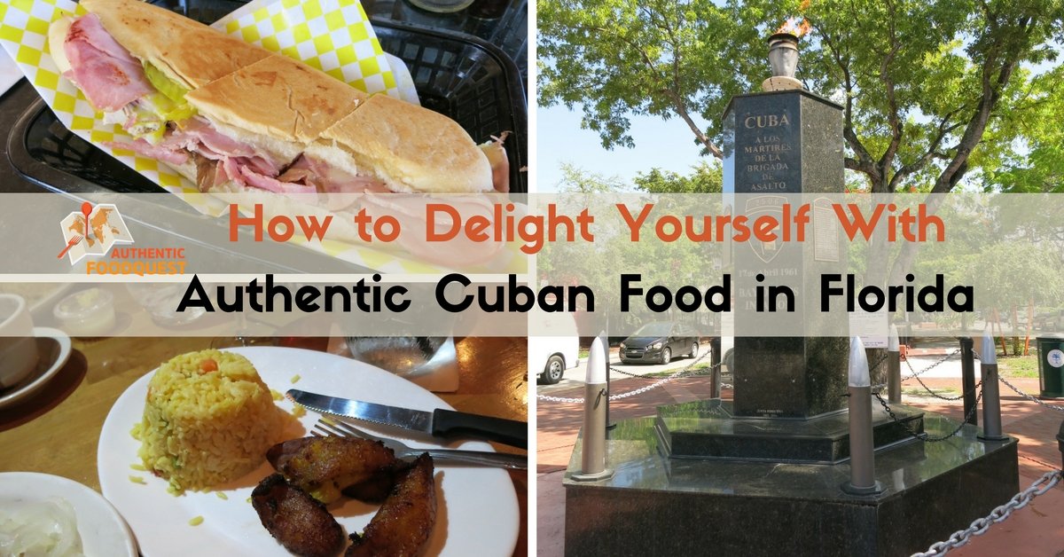Cuban Food Miami featured image by Authentic Food Quest
