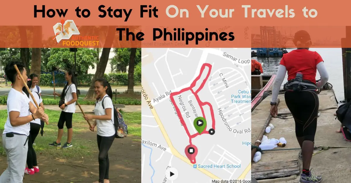 How to Stay Fit On Your Travels to The Philippines