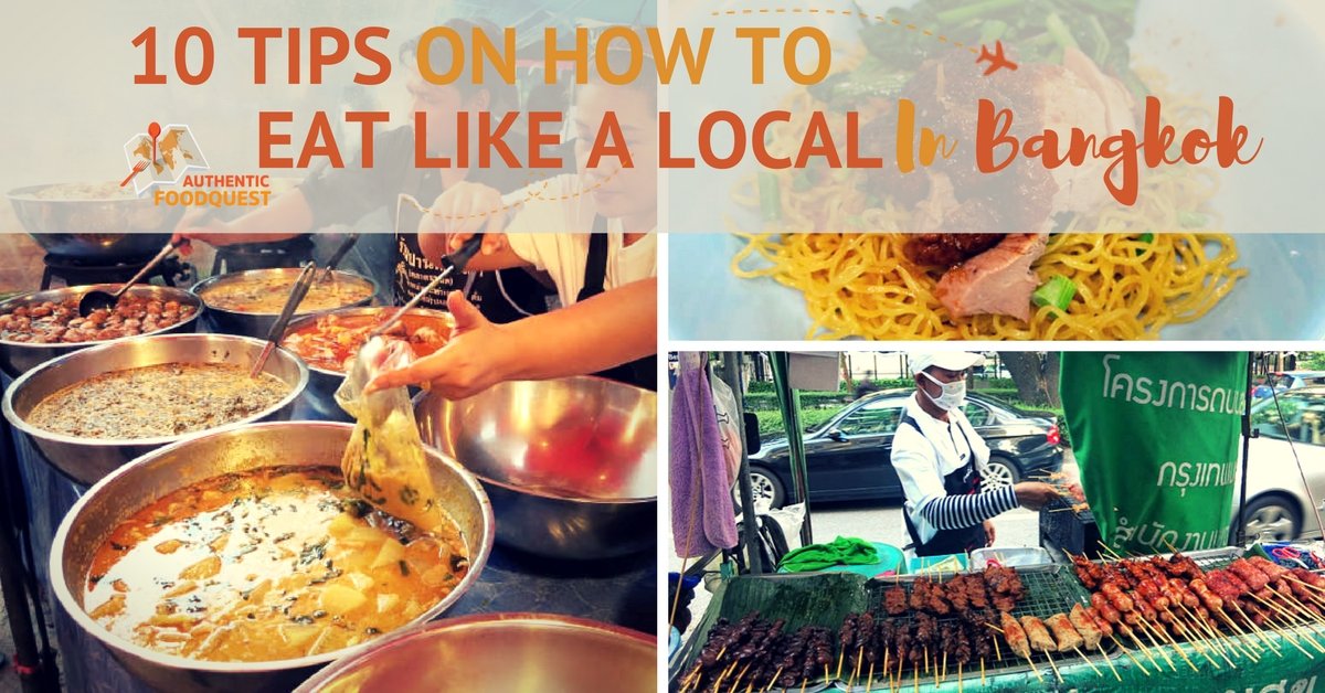 10 Tips on How to Eat Like a Local in Bangkok