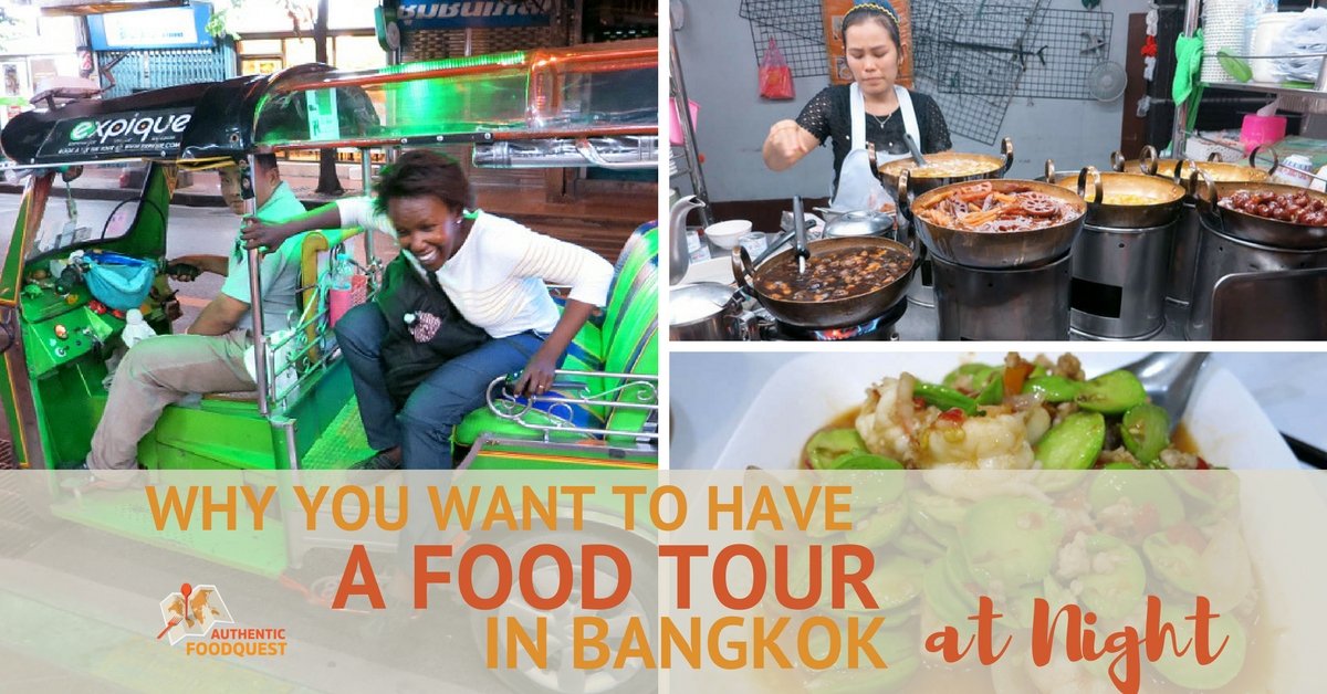 Why You Want To Have a Food Tour in Bangkok at Night