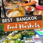 Pinterest Best Bangkok Food Markets by AuthenticFoodQuest