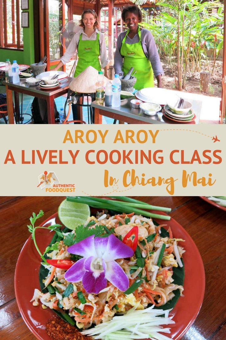Pinterest Aro Aroy Chiang Mai Cooking Class Authentic Food Quest