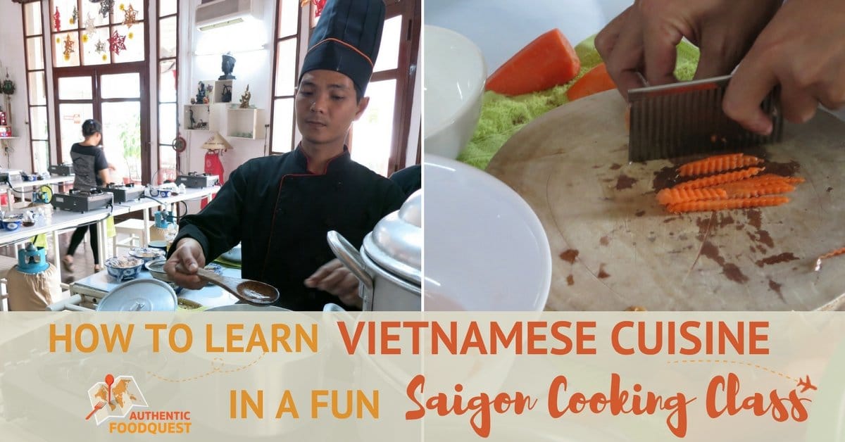 How to Learn Vietnamese Cuisine in a Fun Saigon Cooking Class