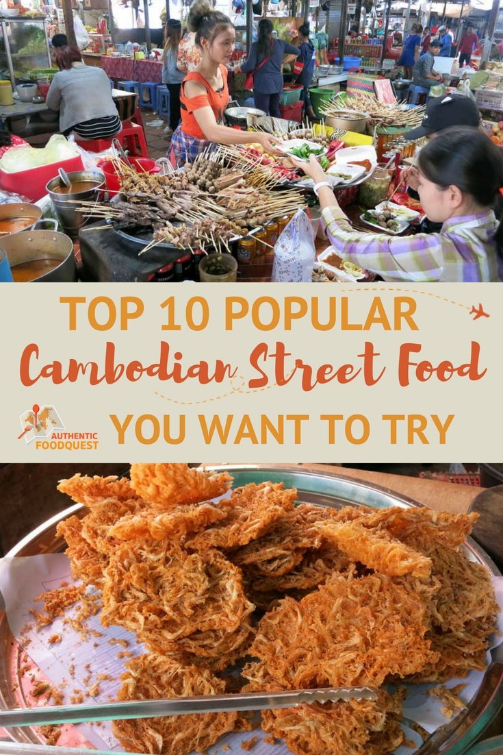 Top 10 Popular Cambodian Street Food You Want To Try