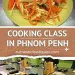 Cooking Class in Cambodia by Authentic Food Quest