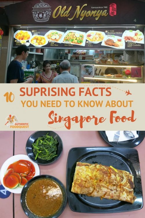 Pinterest 10 facts Singapore Food Authentic Food Quest