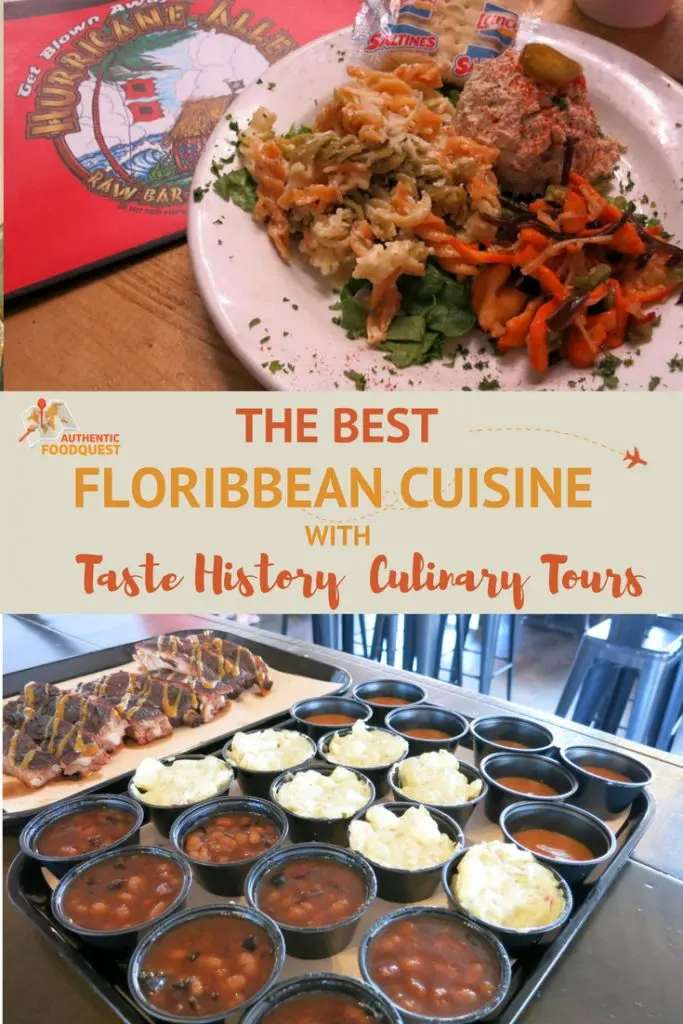 Floribbean Cuisine Authentic Food Quest