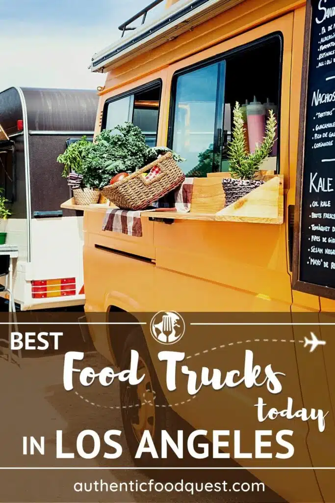 Best Los Angeles Food Trucks by Authentic Food Quest