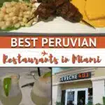Best Peruvian Restaurants in Miami by Authentic Food Quest