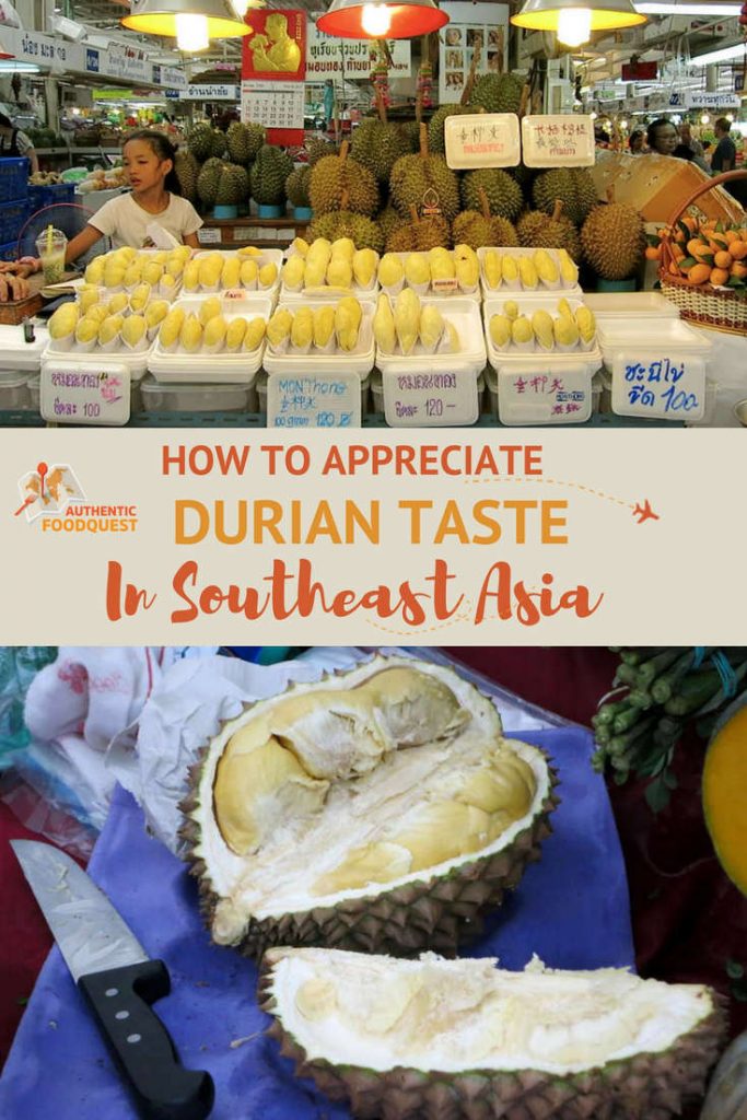Pinterest Durian Taste Authentic Food Quest