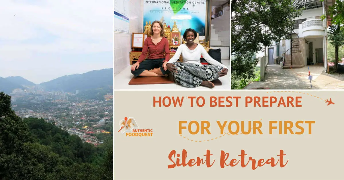 Silent Retreat in Malaysia Authentic Food Quest