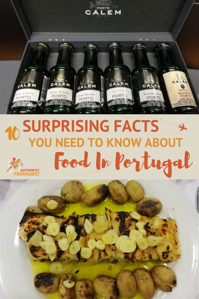 Pinterest 10 surprising facts Food in Portugal Authentic Food Quest