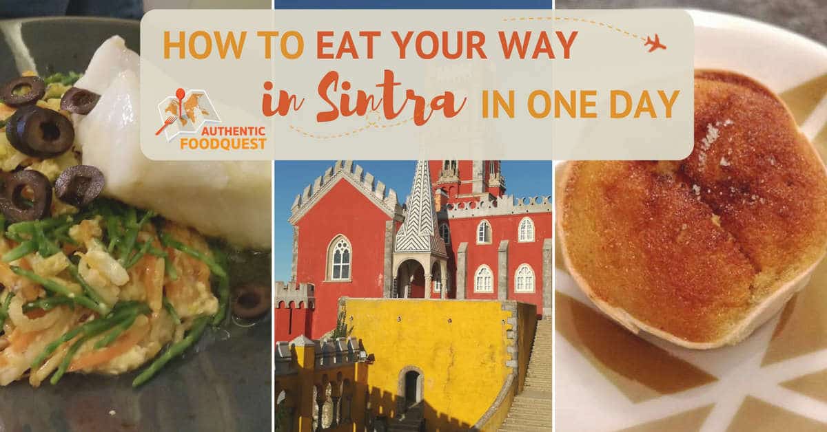 Best restaurant and Where to Eat in Sintra Authentic Food Quest