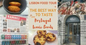 Lisbon Food Tour: the Best Way to Taste Portugal Iconic Foods