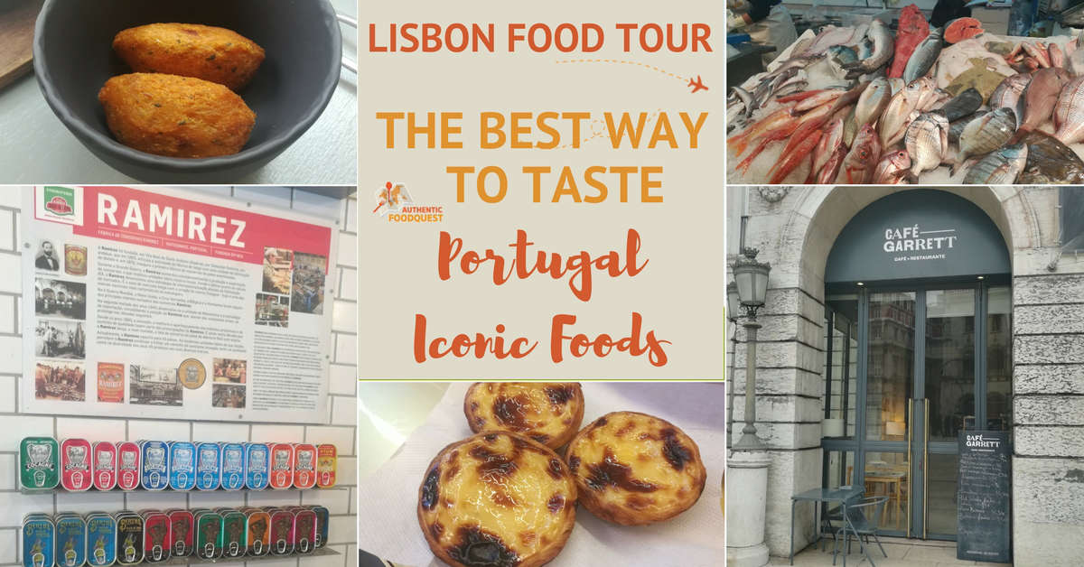 Lisbon Food Tour the Best Way to Taste Portugal Iconic Foods