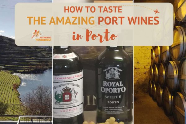 How to Taste the Amazing Port Wines in Porto