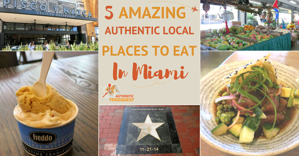 5 Amazing Authentic Local Places You Want To Eat In Miami