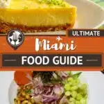 Pinterest Traditional Miami Food by Authentic Food Quest
