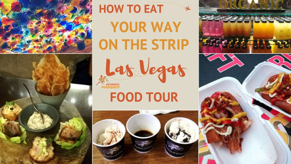 Las Vegas Food Tour: How To Eat Your Way On The Strip