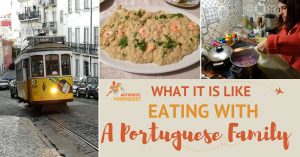 The Joy of Food: What It’s like Eating with a Portuguese Family