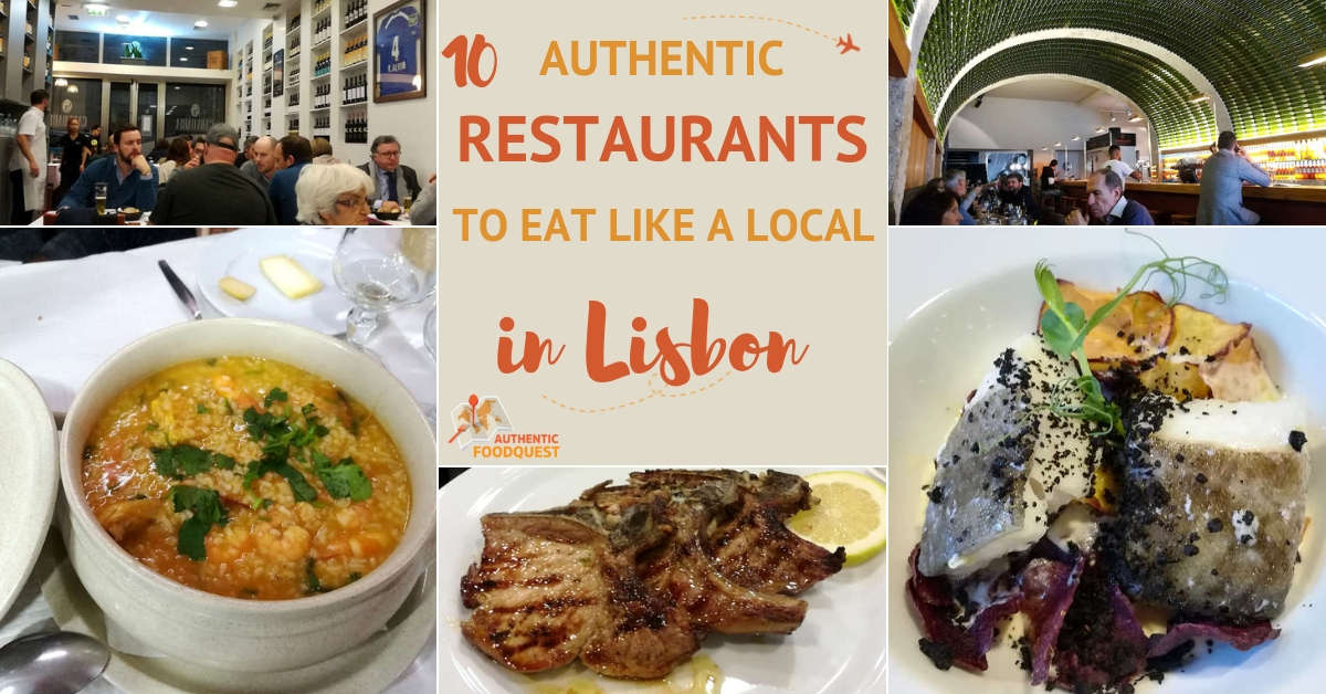10 Authentic Lisbon Restaurants where locals eat Lisbon food by Authentic Food Quest