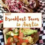 Austin Breakfast Tacos by Authentic Food Quest
