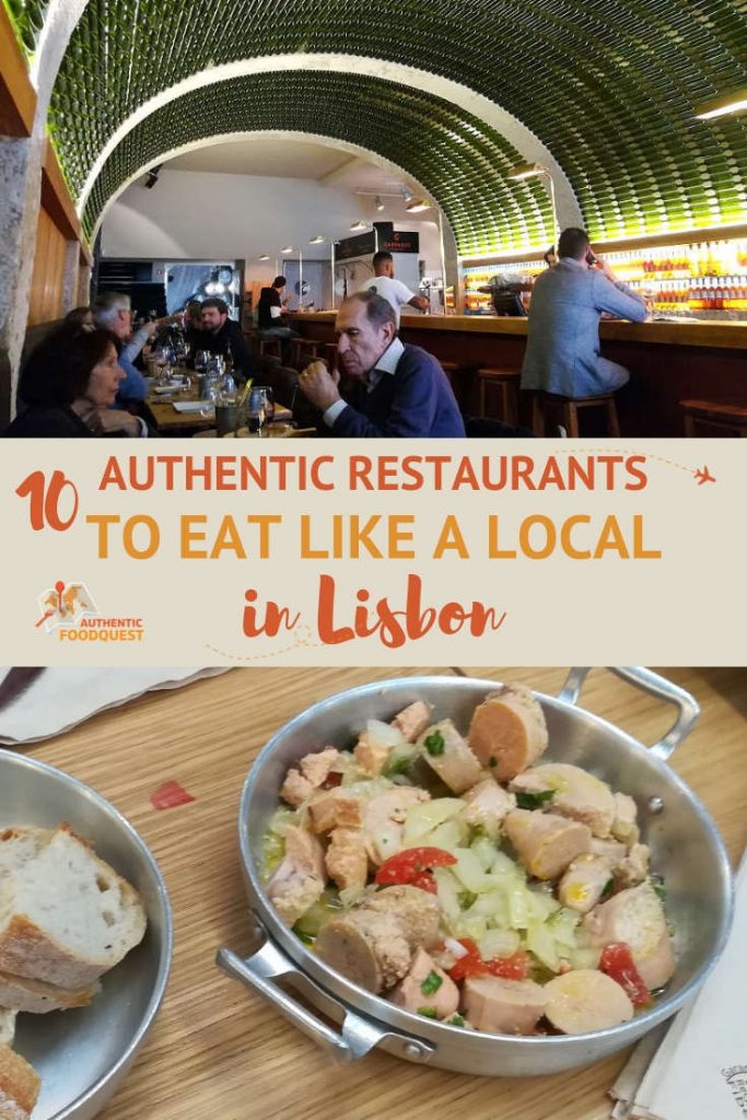 10 authentic Lisbon Restaurants where locals eat Lisbon Food Authentic Food Quest
