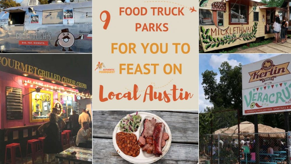 9 Food Truck Parks For You To Feast On Local Austin