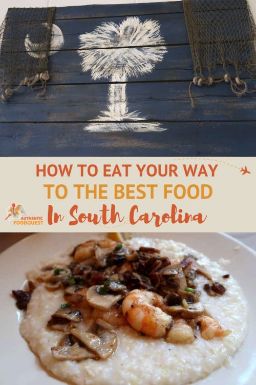 the best food in South Carolina by Authentic Food Quest