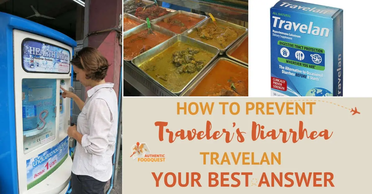 Prevent Traveler's Diarrhea Authentic Food Quest