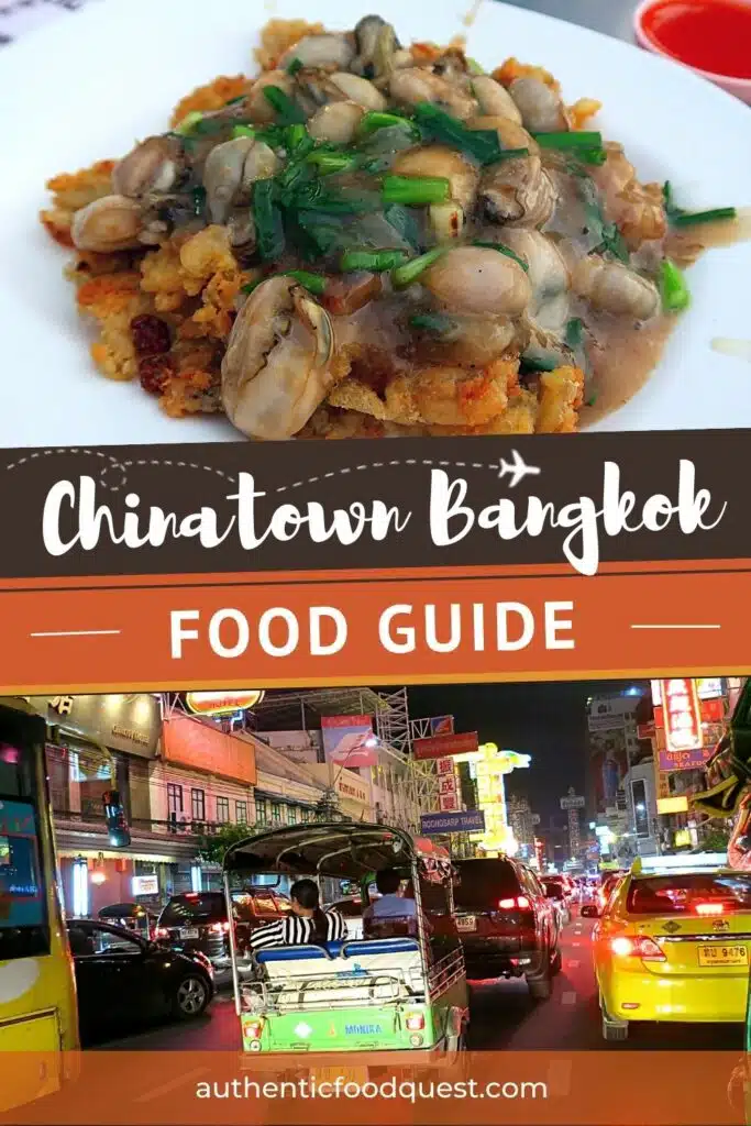 Chinatown Bangkok Food Guide by AuthenticFoodQuest