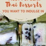 Most popular Thai desserts by AuthenticFoodQuest