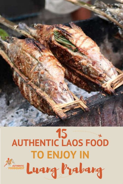 Pinterest Best Laos Food in Luang Prabang Authentic Food Quest