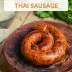 Sai Oua by Authentic Food Quest