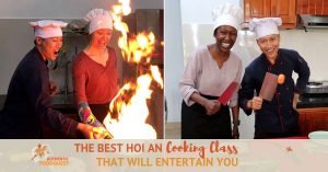 The Best Hoi An Cooking Class That Will Entertain You