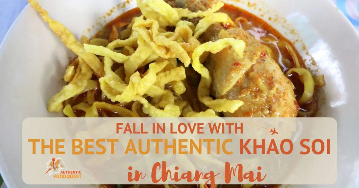 Love Khao Soi Chiang Mai by Authentic Food Quest