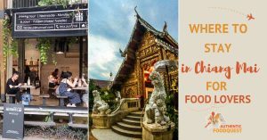 Where to Stay in Chiang Mai for Food Lovers