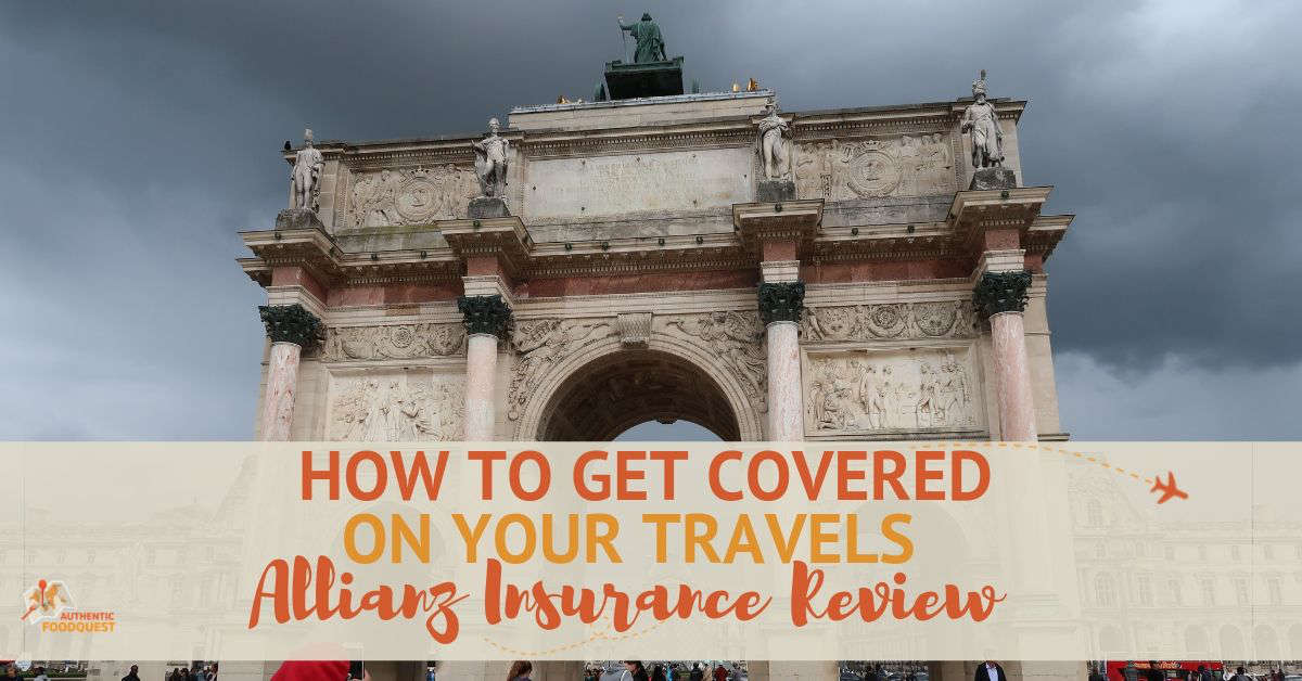 How To Get Covered On Your Travels - Allianz Travel Insurance Review