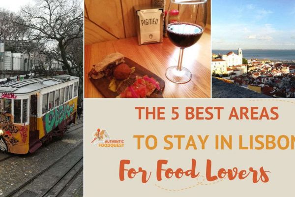 The Five Best Areas to Stay in Lisbon for Food Lovers