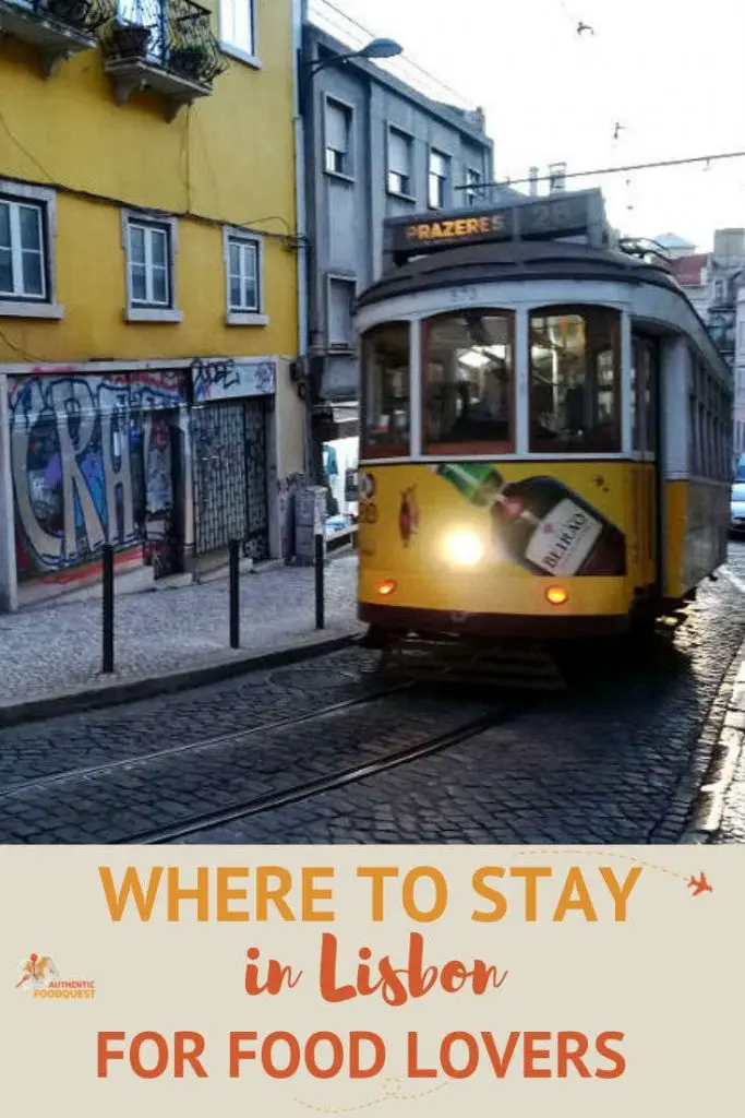 Pinterest_WheretoStayinLisbonForFoodLovers_AuthenticFoodQuest