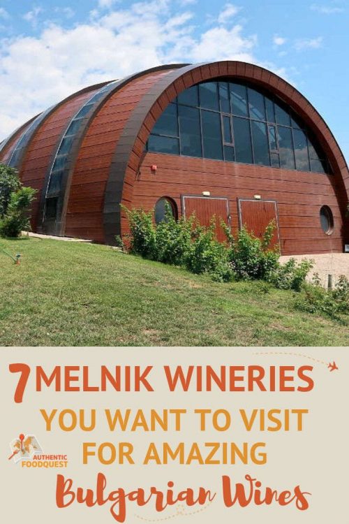 Pinterest_MelnikWineriesBulgaria_AuthenticFoodQuest