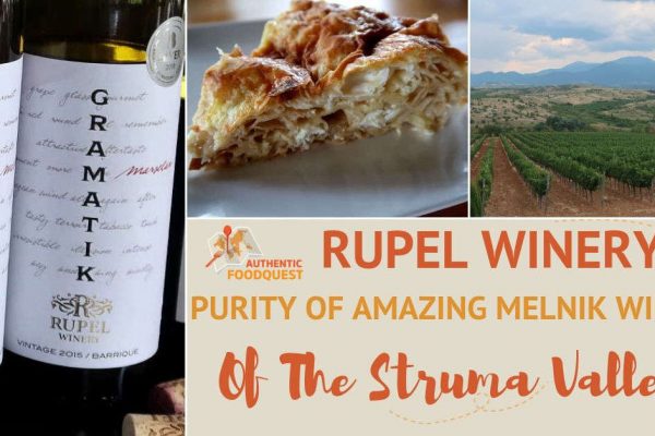 Rupel Winery – Purity in the Amazing Melnik Wines of the Struma Valley